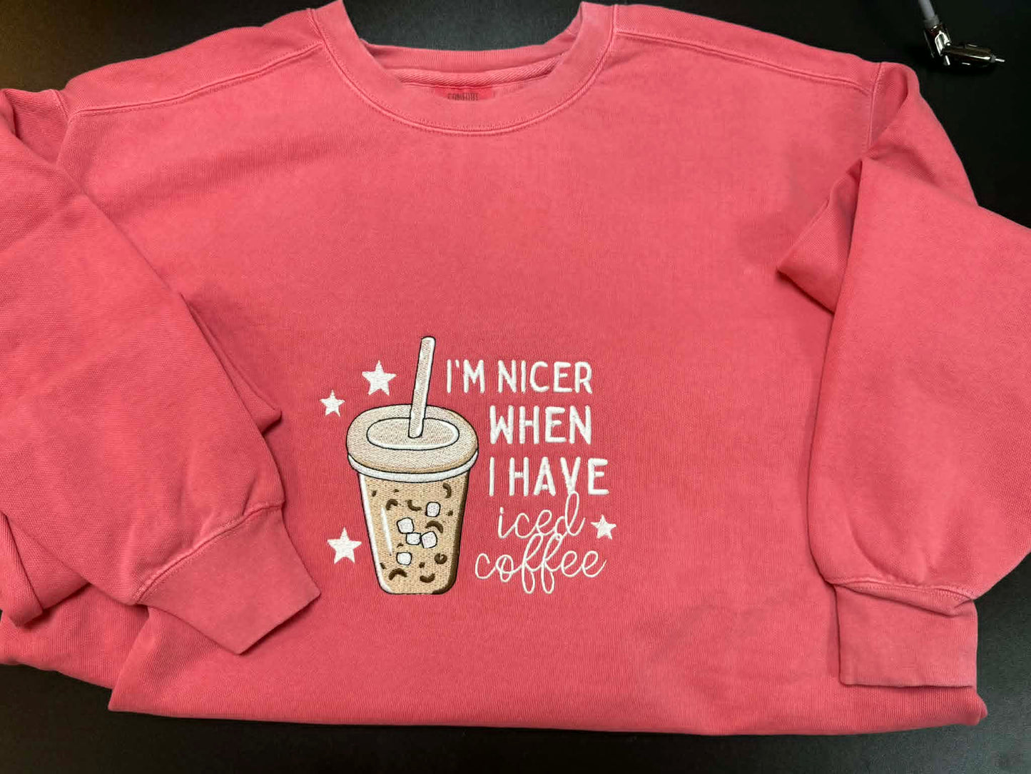 “I’m Nicer When I Have Iced Coffee” Embroidered Sweatshirt ☕💖